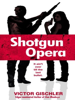 Shotgun Opera - ebook